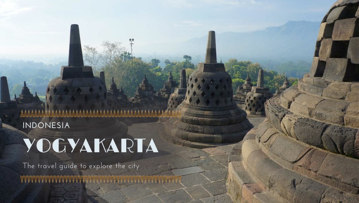 Yogyakarta: our full guide to the city and the Borobudur temple!