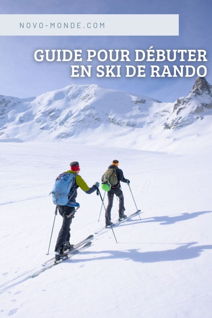 le guide pour commencer la rando à ski