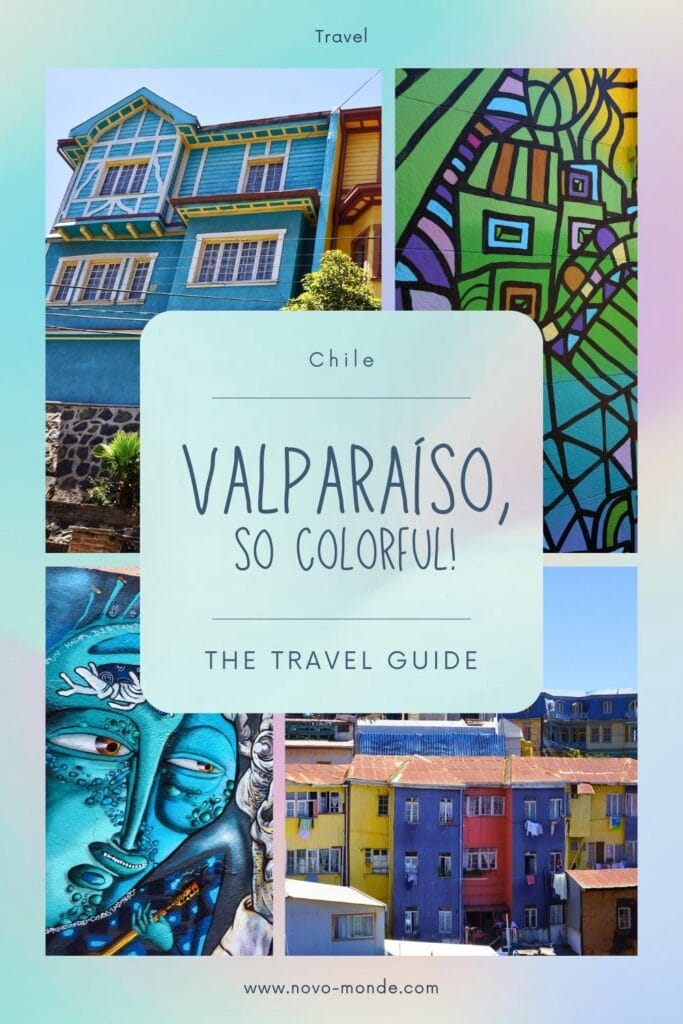 how to visit valparaiso, Chile