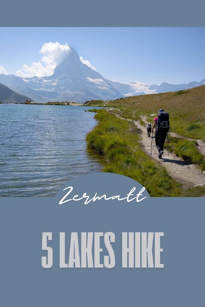 5 lakes hike zermatt