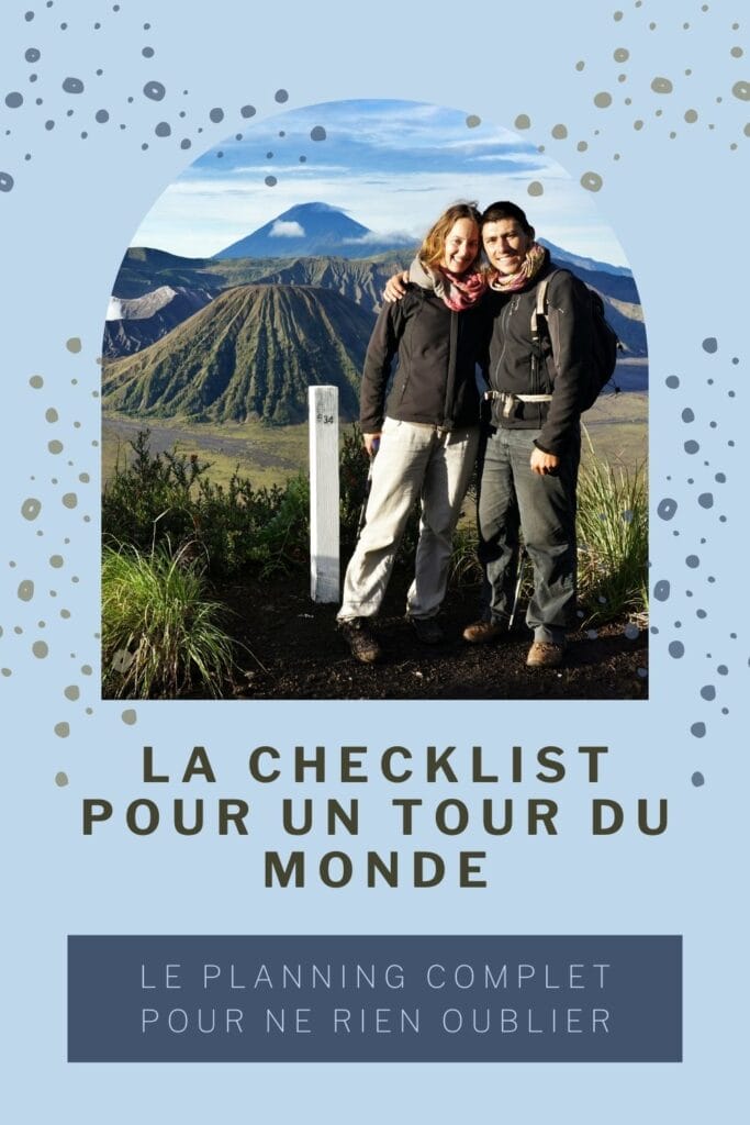 planning et checklist pour les préparatifs de tour du monde