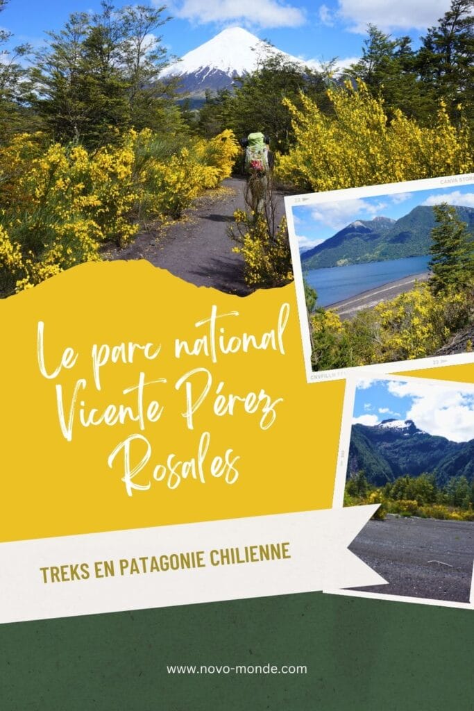 les treks et randonnées du parc Vicente Pérez Rosales en Patagonie