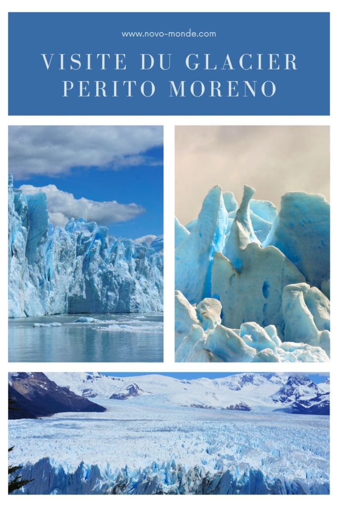 visiter le glacier perito moreno en Patagonie