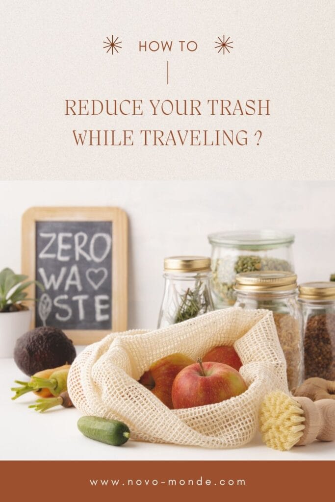 how to reduce trash while traveling