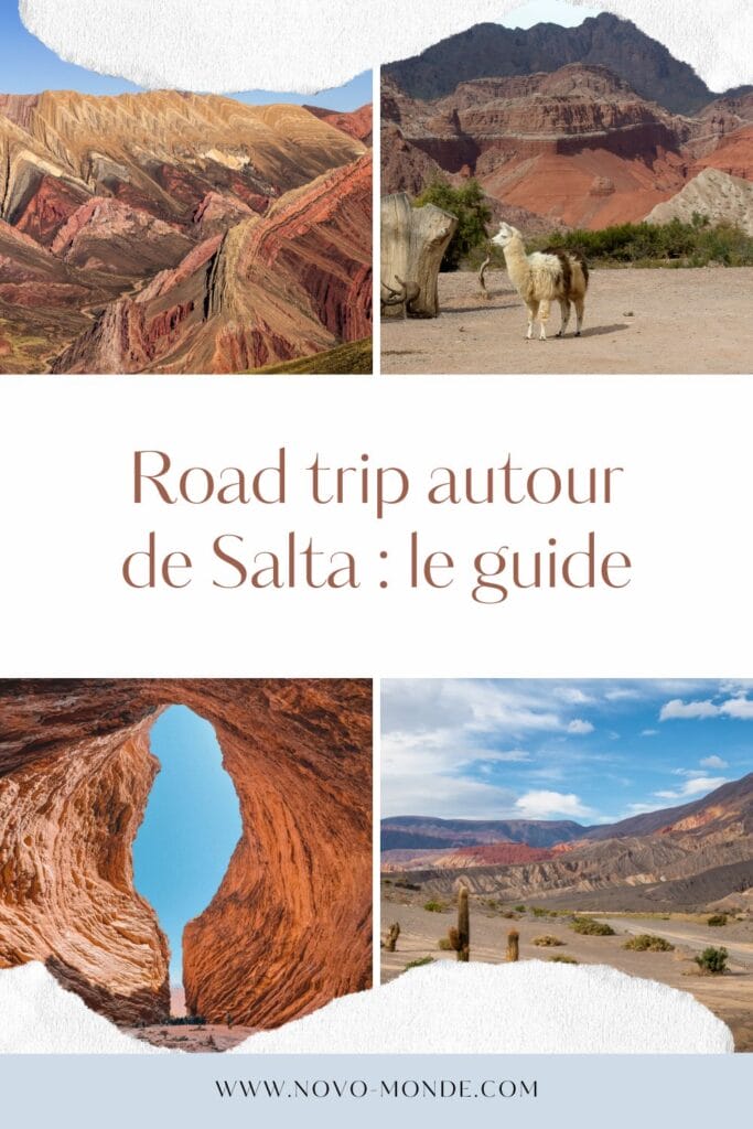 road trip autour de Salta en Argentine