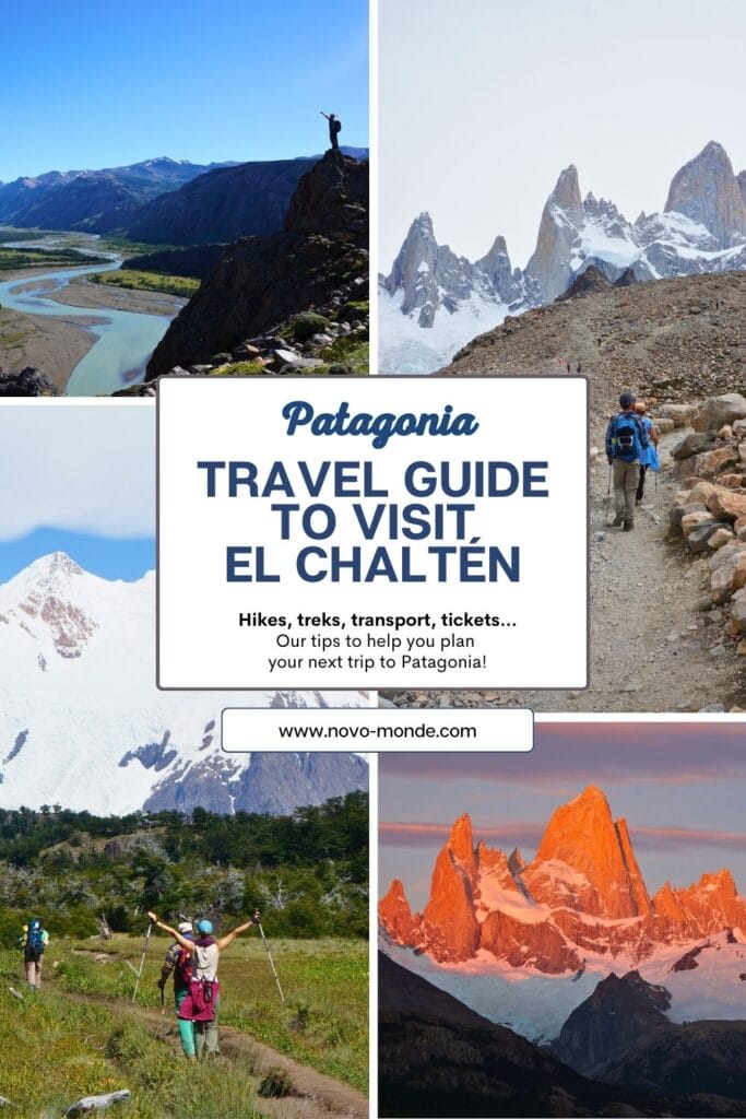 Travel guide to visit el chalten in patagonia